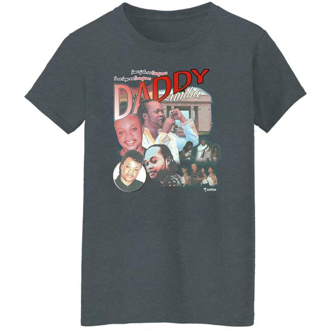 Standtall Csltee Merch Daddy Lumba Shirt Lumba Homage Shirt Csltee Merch Standtall Daddy Lumba Shirt Lumba Homage Shirt