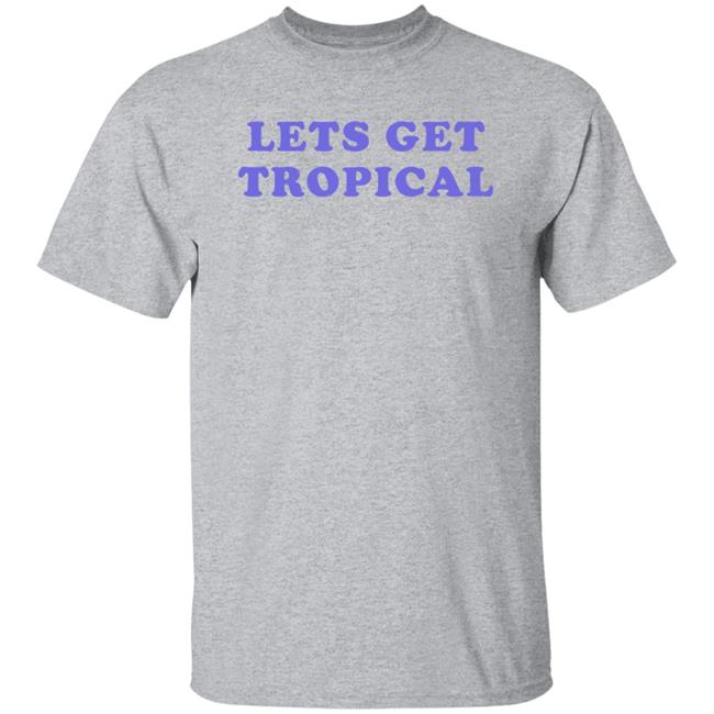 Let's Get Tropical Shirt The Wonton Don Barstool Sports Barstool Sports The Wonton Don Let's Get Tropical Shirt
