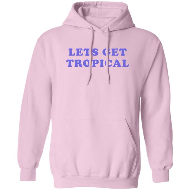 Let's Get Tropical Shirt The Wonton Don Barstool Sports The Wonton Don Barstool Sports Let's Get Tropical Shirt