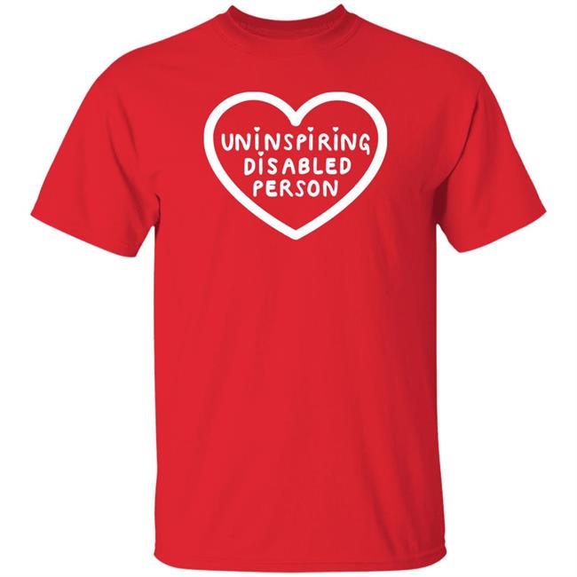 Uninspiring Disabled Person Shirt Disabled Eliza Uninspiring Disabled Person Shirt Disabled Eliza