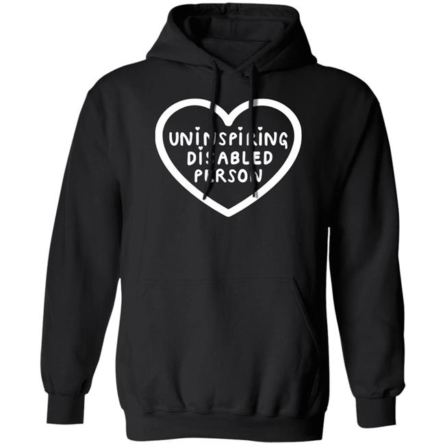 Uninspiring Disabled Person Shirt Disabled Eliza Disabled Eliza Uninspiring Disabled Person Shirt