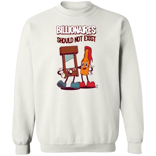 Billionaires Should Not Exit Shirt Jaybefaunt Jaybefaunt Billionaires Should Not Exit Shirt