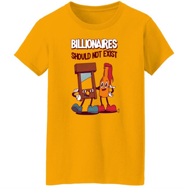 Billionaires Should Not Exit Shirt Jaybefaunt Billionaires Should Not Exit Shirt Jaybefaunt