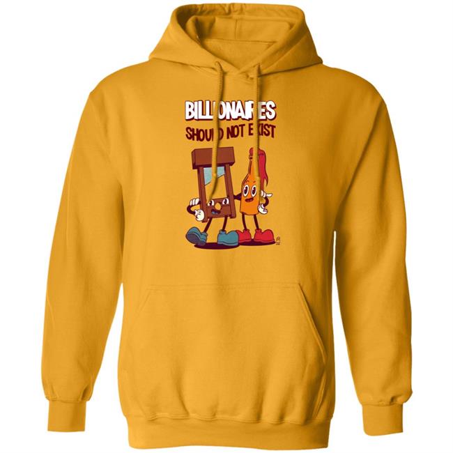 Billionaires Should Not Exit Shirt Jaybefaunt Billionaires Should Not Exit Shirt Jaybefaunt