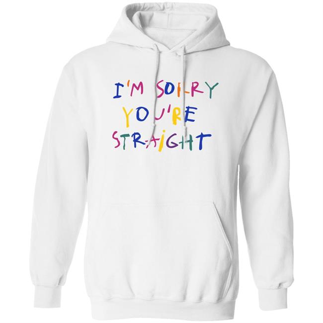 Jarebear0908 I'm Sorry You're Straight Shirt