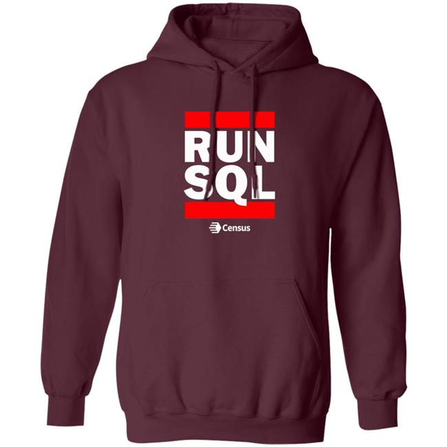 Run Sql Shirt Census Store Run Sql Shirt Census Store