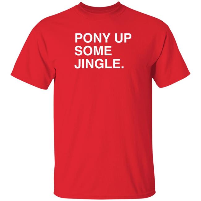 Obvious Shirts Store Pony Up Some Jingle Shirt Jim Deshaies Boog Jim Deshaies Boog Obvious Shirts Store Pony Up Some Jingle Shirt