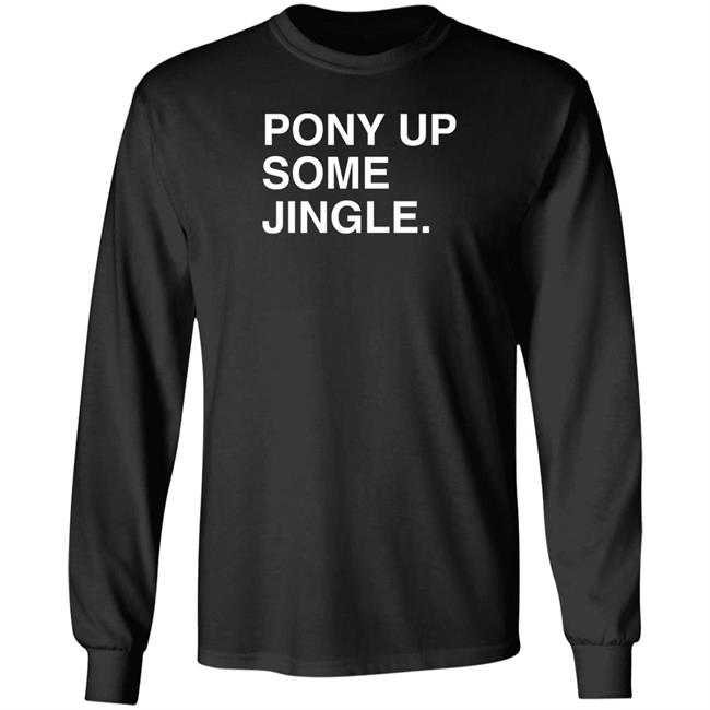 Obvious Shirts Store Pony Up Some Jingle Shirt Jim Deshaies Boog Jim Deshaies Boog Pony Up Some Jingle Shirt Obvious Shirts Store