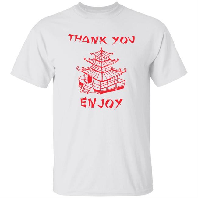 Fashionnova Store Cinddyrella Thank You Enjoy Chinese Shirt Thank You Enjoy Chinese Shirt Fashionnova Store Cinddyrella