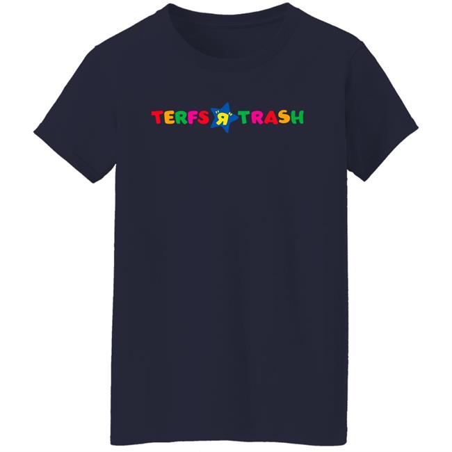 Algiraldez Terfs R Trash Shirt Algiraldez Terfs R Trash Shirt