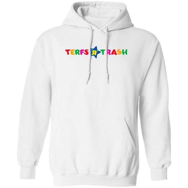 Algiraldez Terfs R Trash Shirt Terfs R Trash Shirt Algiraldez