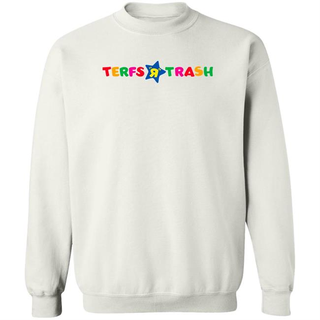 Algiraldez Terfs R Trash Shirt Algiraldez Terfs R Trash Shirt