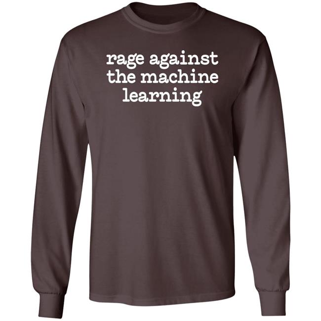Rage Against The Machine Learning Shirt Chris Bail Chris Bail Rage Against The Machine Learning Shirt