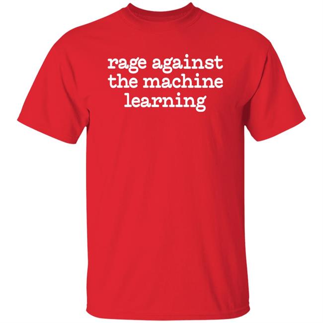 Rage Against The Machine Learning Shirt Chris Bail Chris Bail Rage Against The Machine Learning Shirt