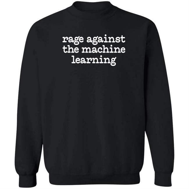 Rage Against The Machine Learning Shirt Chris Bail Rage Against The Machine Learning Shirt Chris Bail
