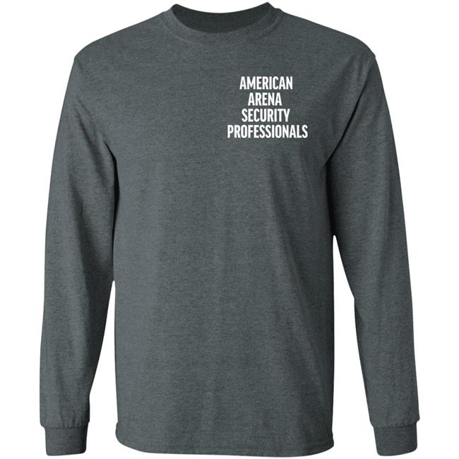 Mark Sterling Esq American Arena Security Professionals Shirt