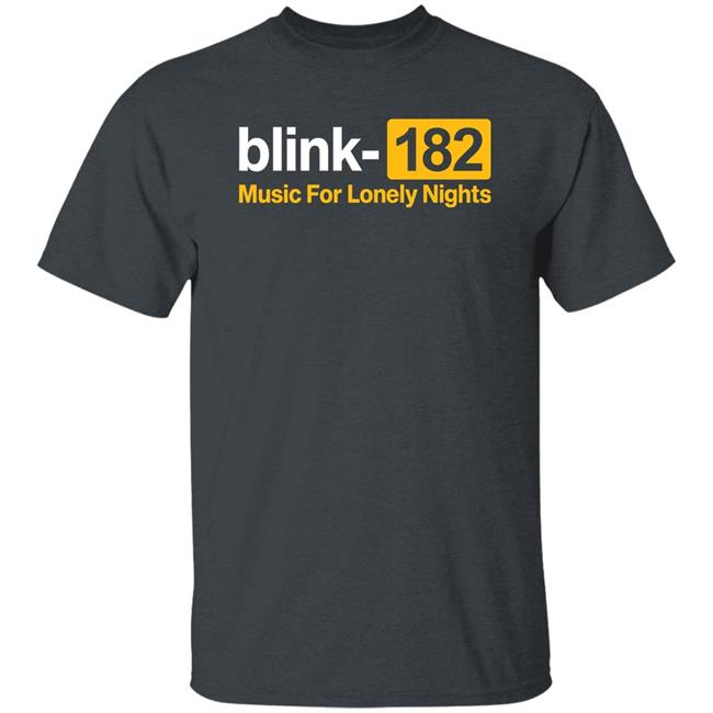 Blink 182 Music For Lonely Nights Shirt Lonely Nights Shirt Blink182 Merch Sam 41