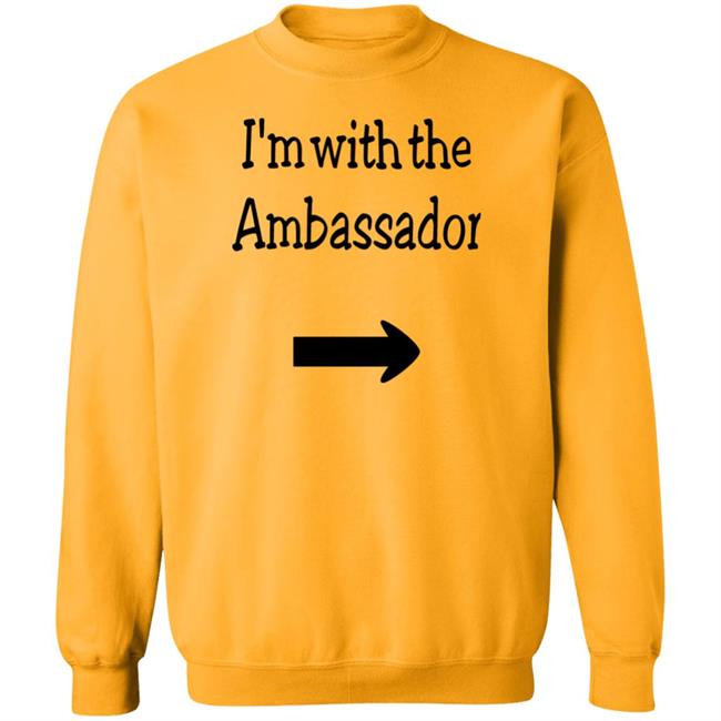 Newt Gingrich Callista Gingrich I'm With The Ambassador Shirt