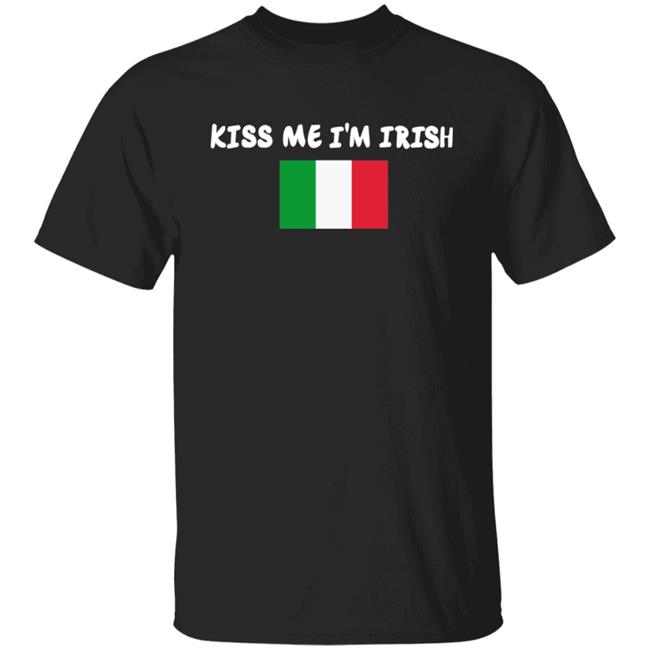 Kiss Me Im Irish Flag Of Italy Hoodie