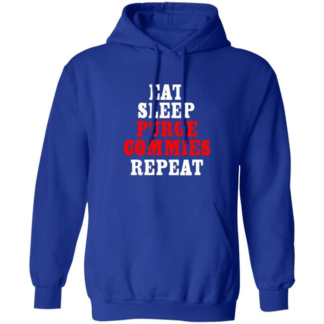 Eat Sleep Purge Commies Repeat Shirt Eat Sleep Purge Commies Repeat Shirt