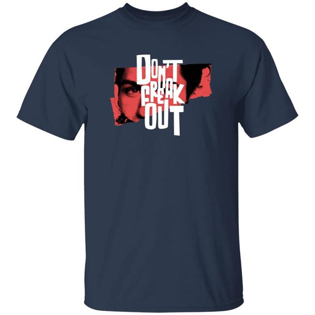 Lilhuddy Merch Don' Freak Out Shirt Lilhuddy Merch Don' Freak Out Shirt