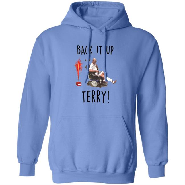Back It Up Terry Shirt Back It Up Terry Shirt