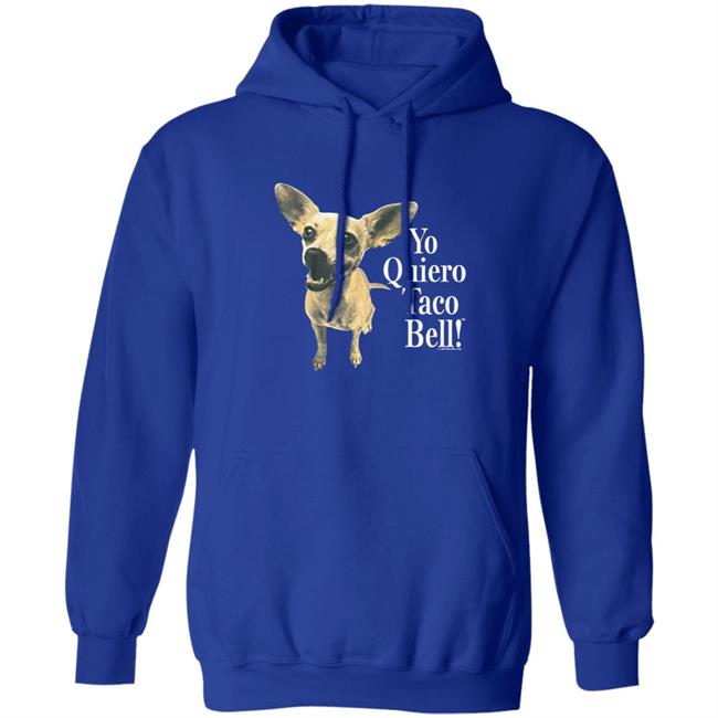 I Yo Quiero Taco Bell Shirt I Yo Quiero Taco Bell Shirt