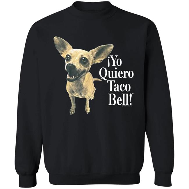 I Yo Quiero Taco Bell Shirt I Yo Quiero Taco Bell Shirt