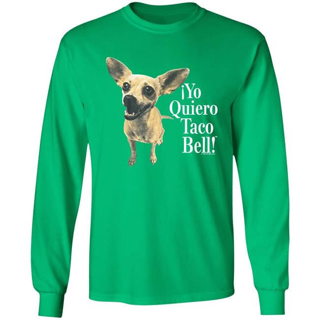 I Yo Quiero Taco Bell Shirt I Yo Quiero Taco Bell Shirt