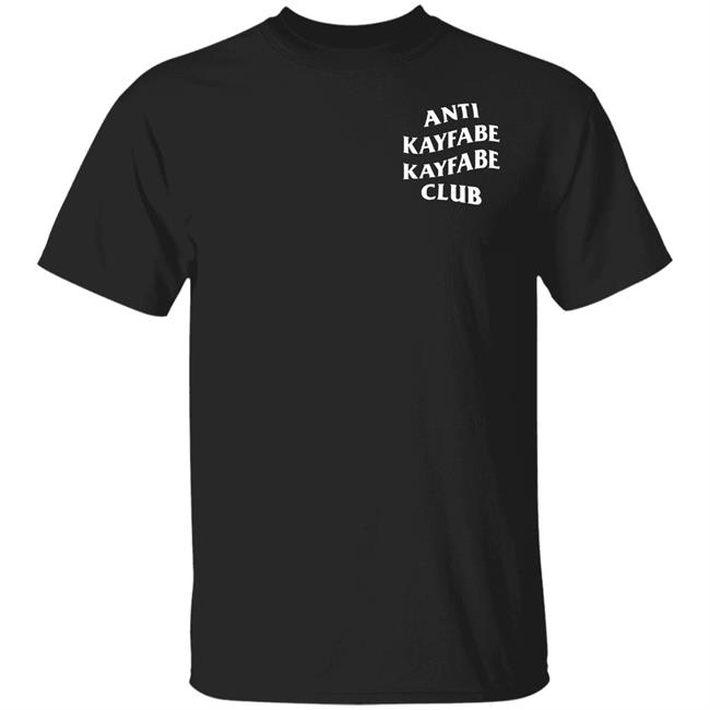 Alexis Littlefoot Anti Kayfabe Kayfabe Club Shirt