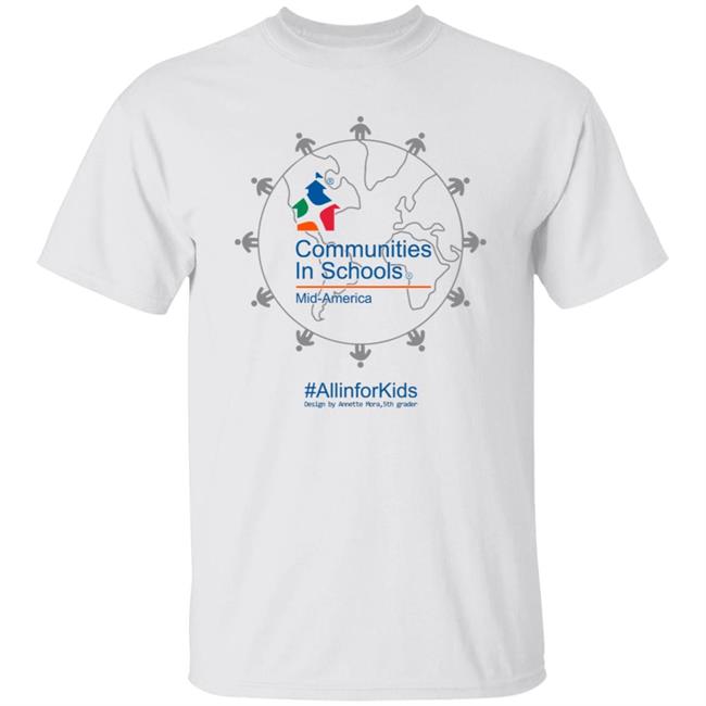 Communities In Schools Of Mid America Shirt Uncommonthreads Store