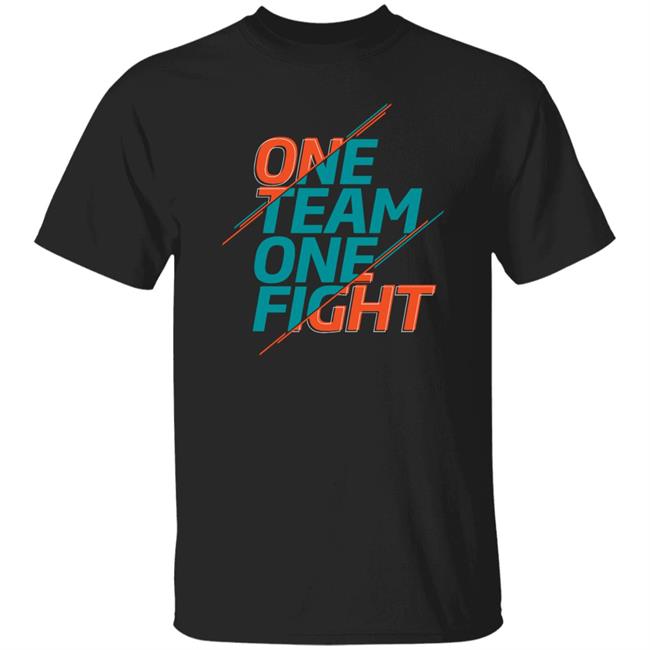 One Team One Fight Shirt Houtz One Team One Fight Shirt Hoodie Sweatshirt