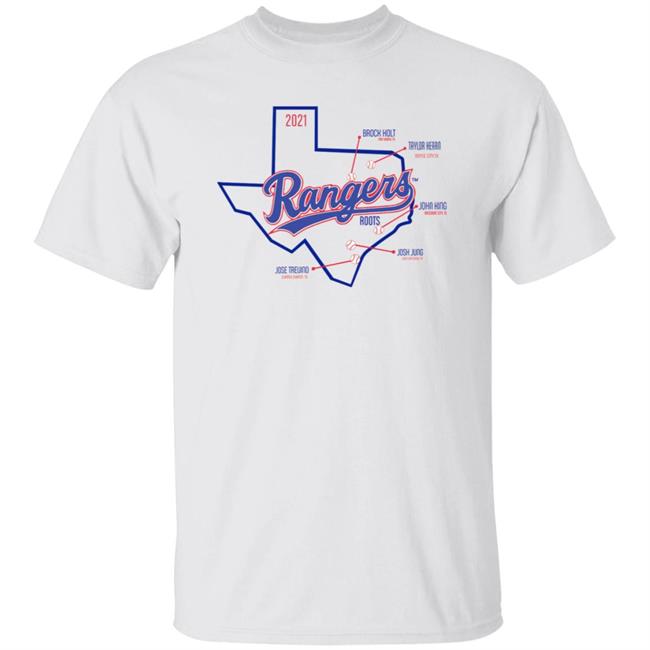 Ai - Texas Rangers Roots 2021 Shirt Straightuptx Texas Rangers Roots 2021 Shirt Hoodie Sweatshirt