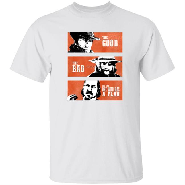 HoangAnh - The Good The Bad And The One Who Has A Plan Shirt Marsi Zsombor The Good The Bad And The One Who Has A Plan Shirt