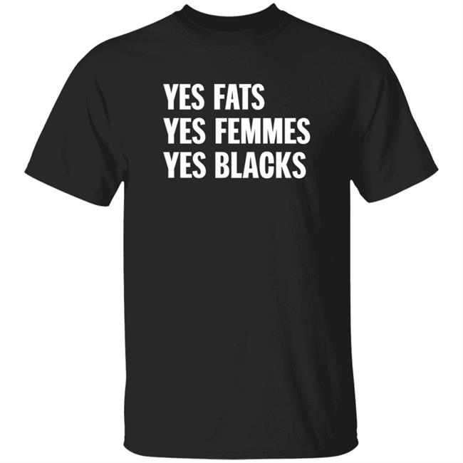 Uyen - Yes Fat Yes Femmes Yes Black Shirt Optimustru Yes Fat Yes Femmes Yes Black Shirt Hoodie Sweatshirt
