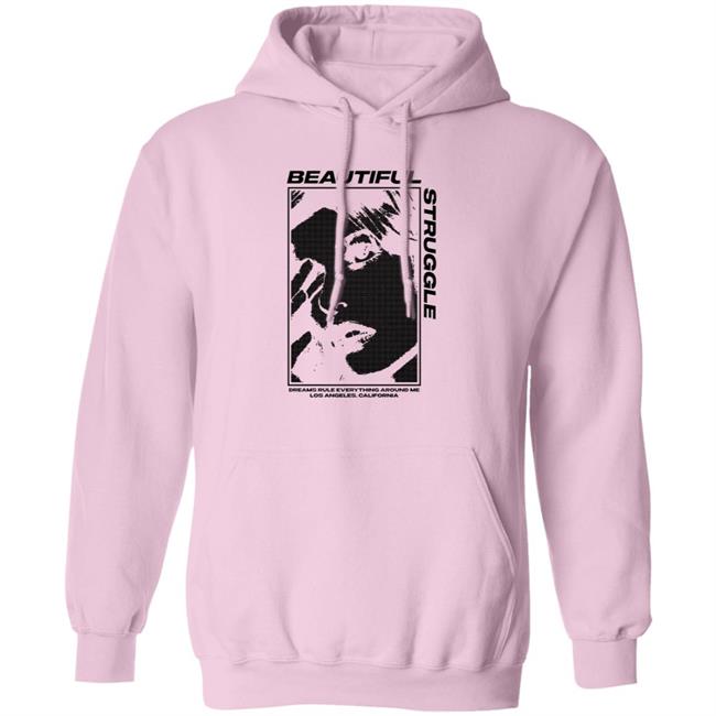 Ai - Beautiful Struggle Hoodie Kruzadar Beautiful Struggle Premium Soft Shirt Hoodie Sweatshirt