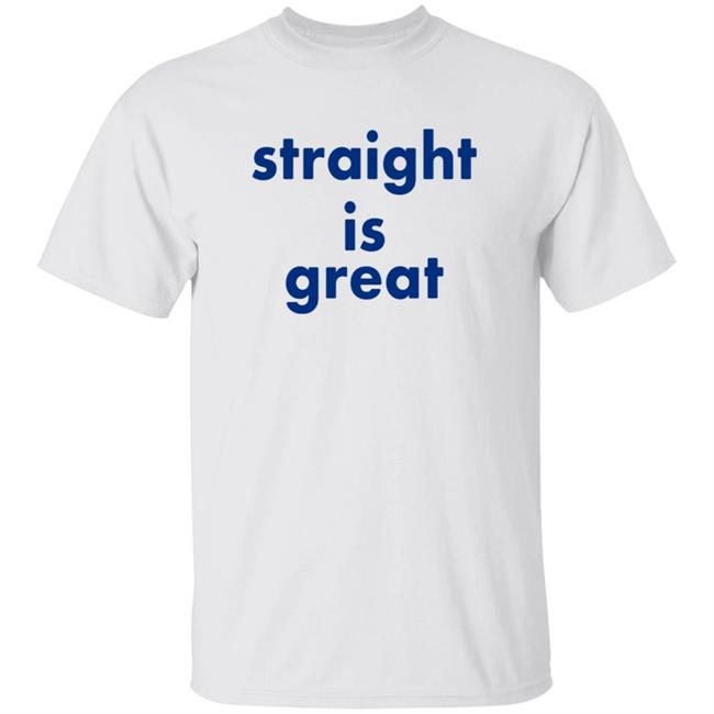 Thao - Straight Is Great Shirt Caleb Hearon Straight Is Great Shirt