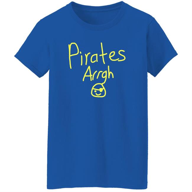 Pirates Arrgh Shirt Pittsburgh Michael Chavis Pirates Arrgh Shirt Pirates Arrgh Shirt Pittsburgh Michael Chavis Pirates Arrgh Shirt