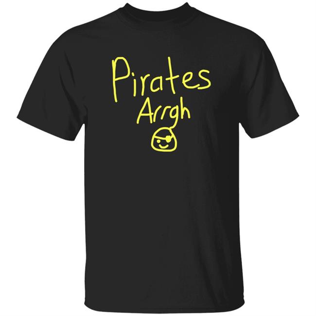 Pirates Arrgh Shirt Pittsburgh Michael Chavis Pirates Arrgh Shirt