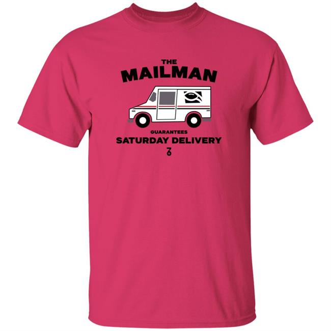 Thao - The Seven Six Store The Man Guarantees Saturday Delivery Shirt The Man Guarantees Saturday Delivery Shirt