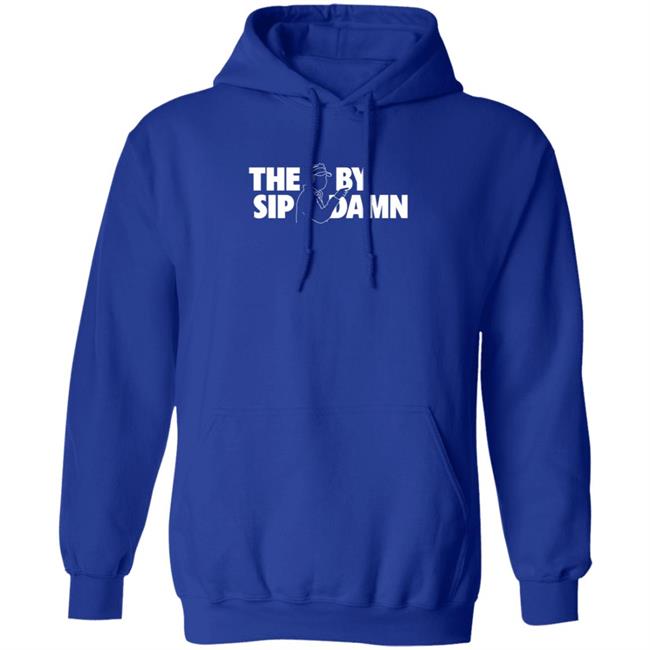 HoangAnh - The Sip By Damn Hoodie Bozzy Apparel Shop The Sip By Damn Hoodie Lane Kiffin