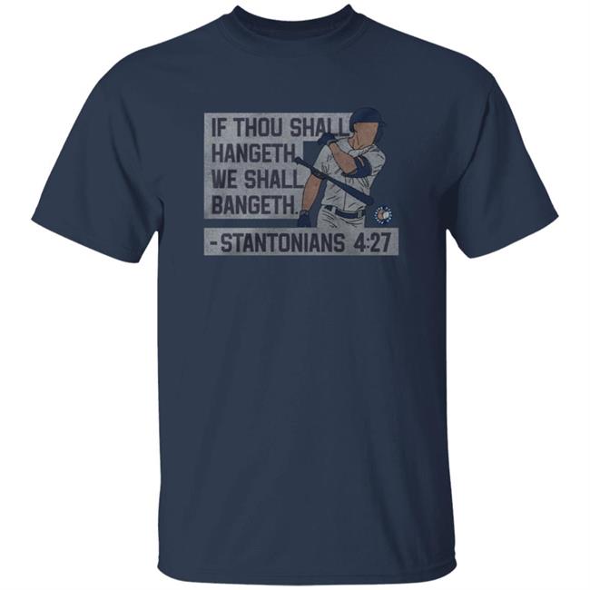 If Thou Shall Hangeth We Shall Bangeth Shirt Jomboy Media Merch