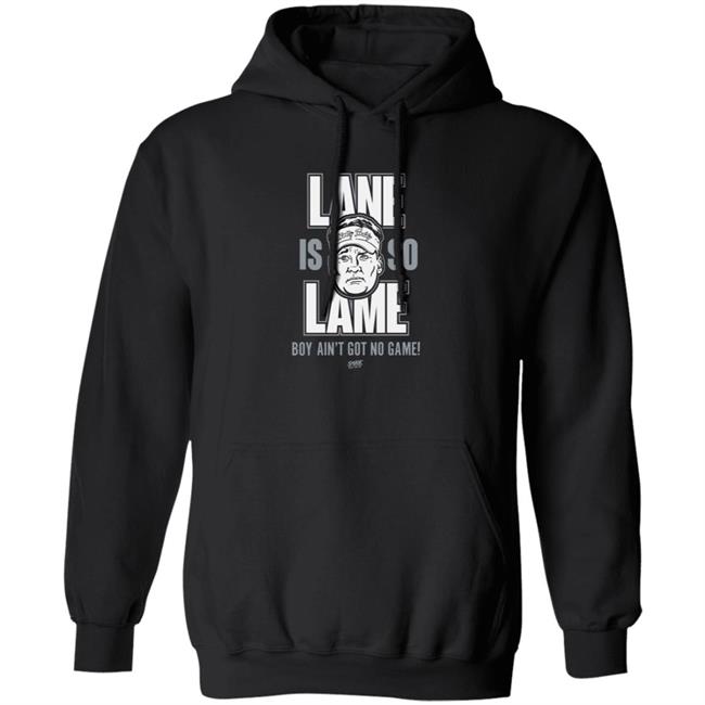 Smack Apparel Store Lane Is Lame Boy Ain't Got No Game Shirt Lane Is Lame (Anti Ole-Miss) Shirt For Alabama Football Fans Smack Apparel Store Lane Is Lame Boy Ain't Got No Game Shirt Lane Is Lame (Anti Ole-Miss) Shirt For Alabama Football Fans