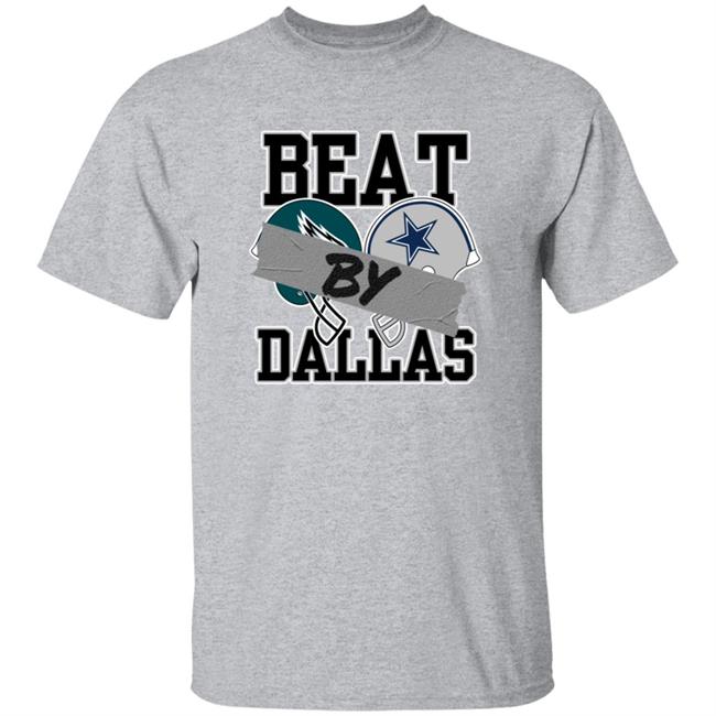 Nick Sirianni Beat By Dallas Shirt Philadelphia Eagles Vs Dallas Cowboys Beat By Dallas Shirt