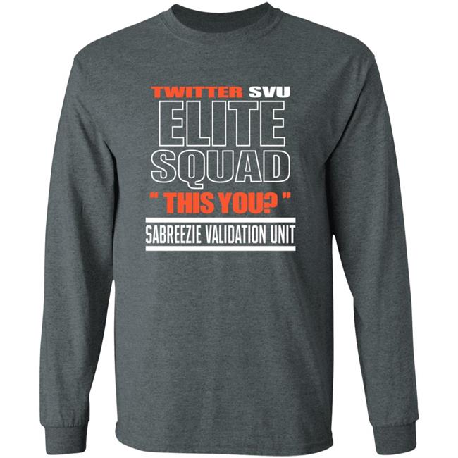 Twitter Svu Elite Squad This You Shirt Hoodie Sweatshirt Twitter Svu Elite Squad This You Shirt Hoodie Sweatshirt