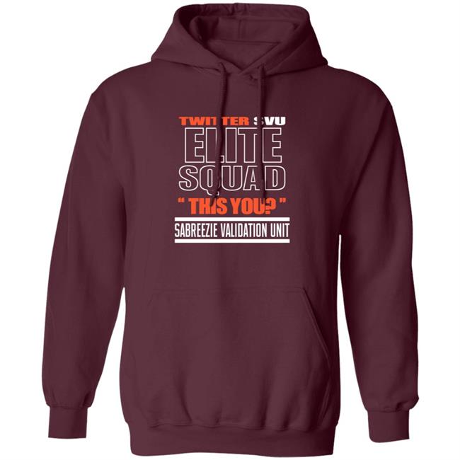 Twitter Svu Elite Squad This You Shirt Hoodie Sweatshirt Twitter Svu Elite Squad This You Shirt Hoodie Sweatshirt