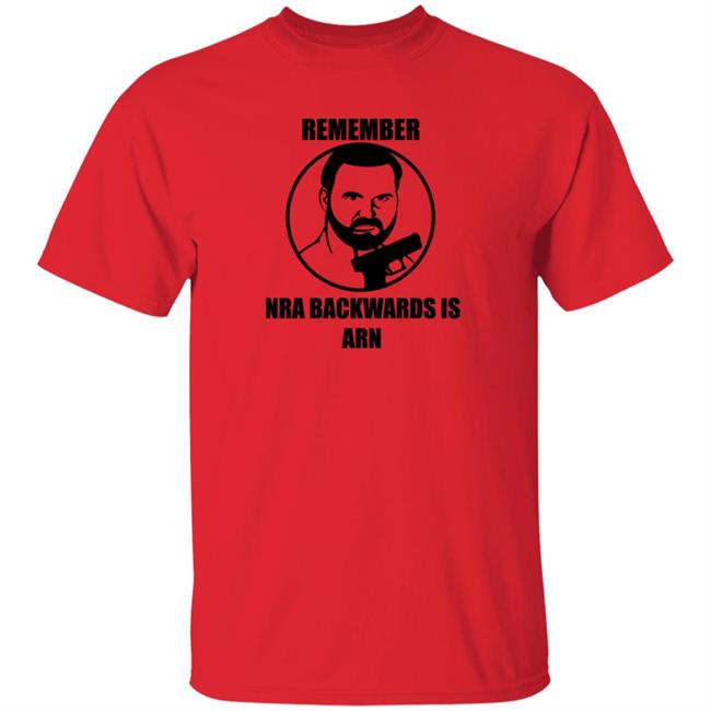 TheRealSnowden Remember Nra Backwards Is Arn Shirt Faded Art Remember Nra Backwards Is Arn Shirt Hoodie Sweatshirt