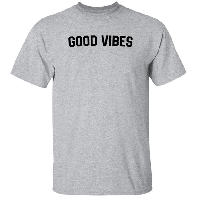 Good Vibes Shirt Katie Price Good Vibes Shirt Nor
