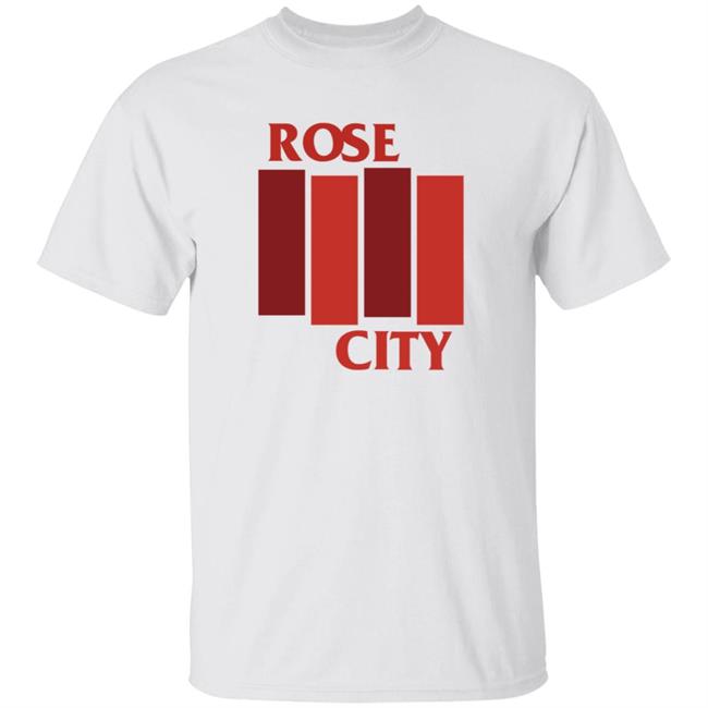 Rosecityriveters Shop Rose Flag Tee Shirt Hoodie Sweatshirt
