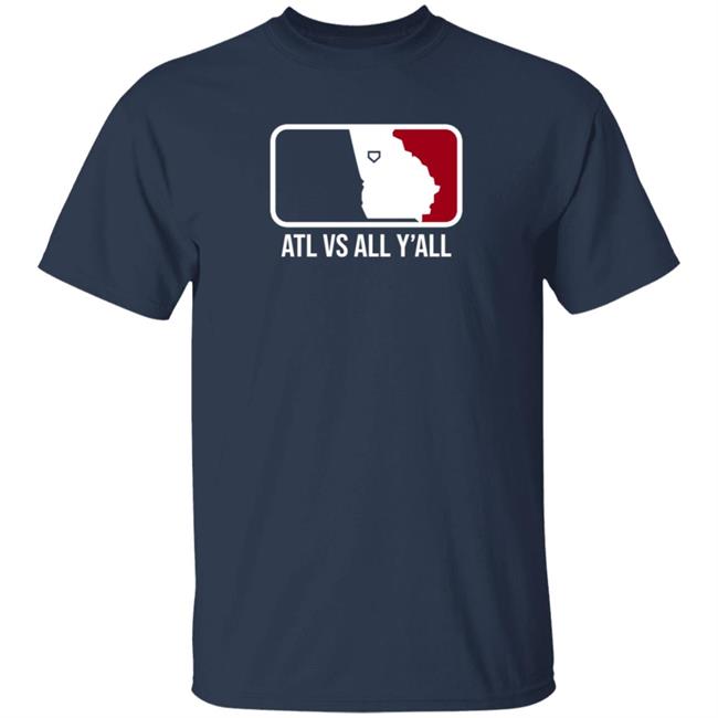 Watchlilytweet Atl Vs All Y'all T Shirt Hoodie Sweatshirt BreakingT Store